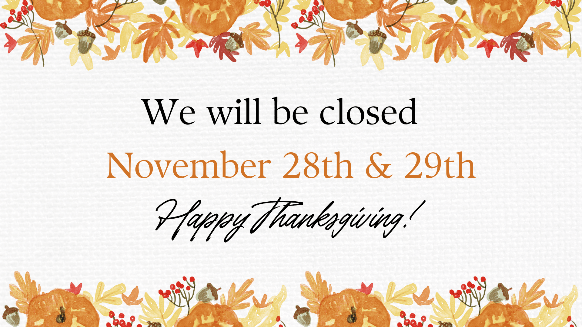 closed on Thanksgiving 2024