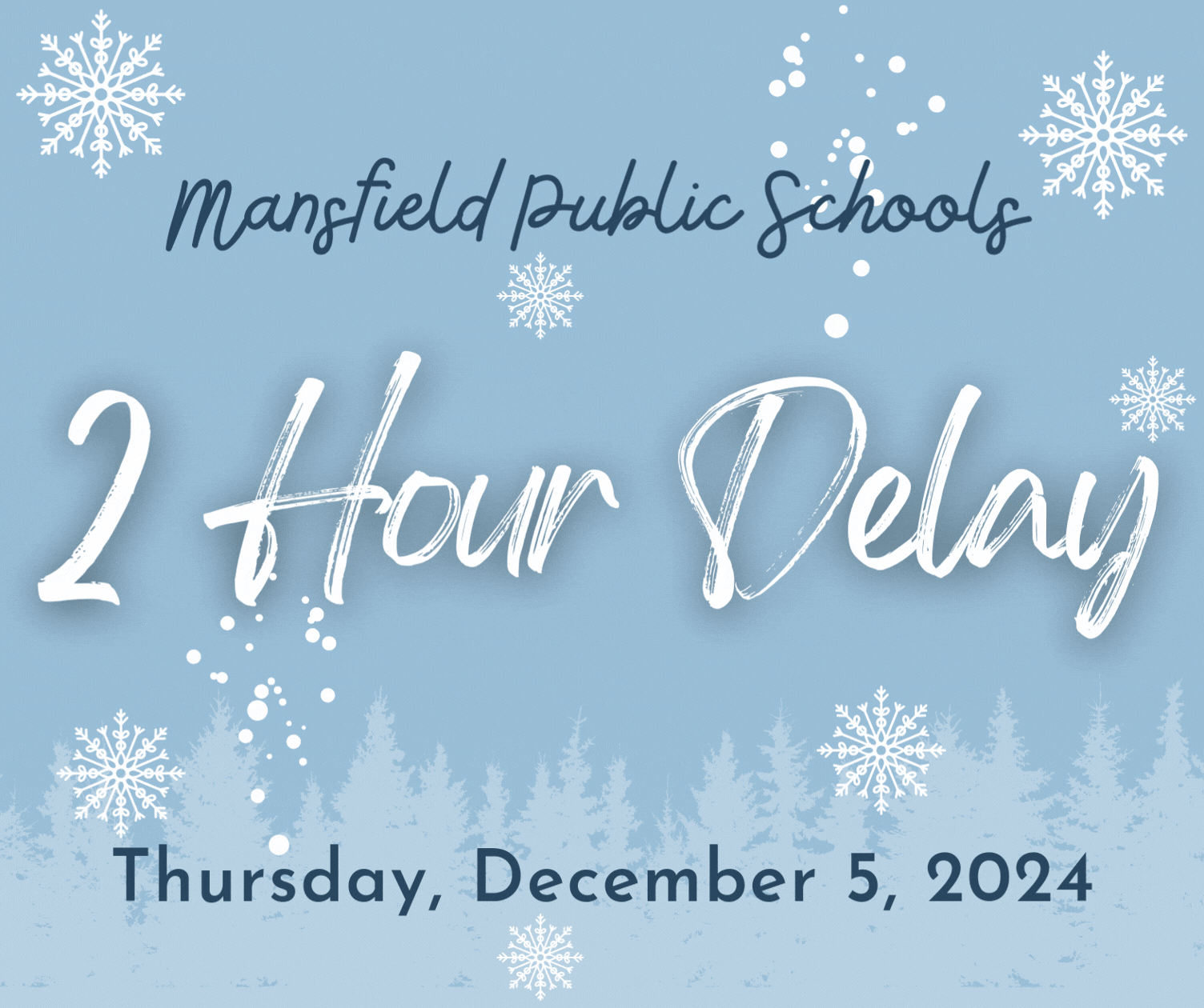 MPS 2 Hour Delay 12.05.2024