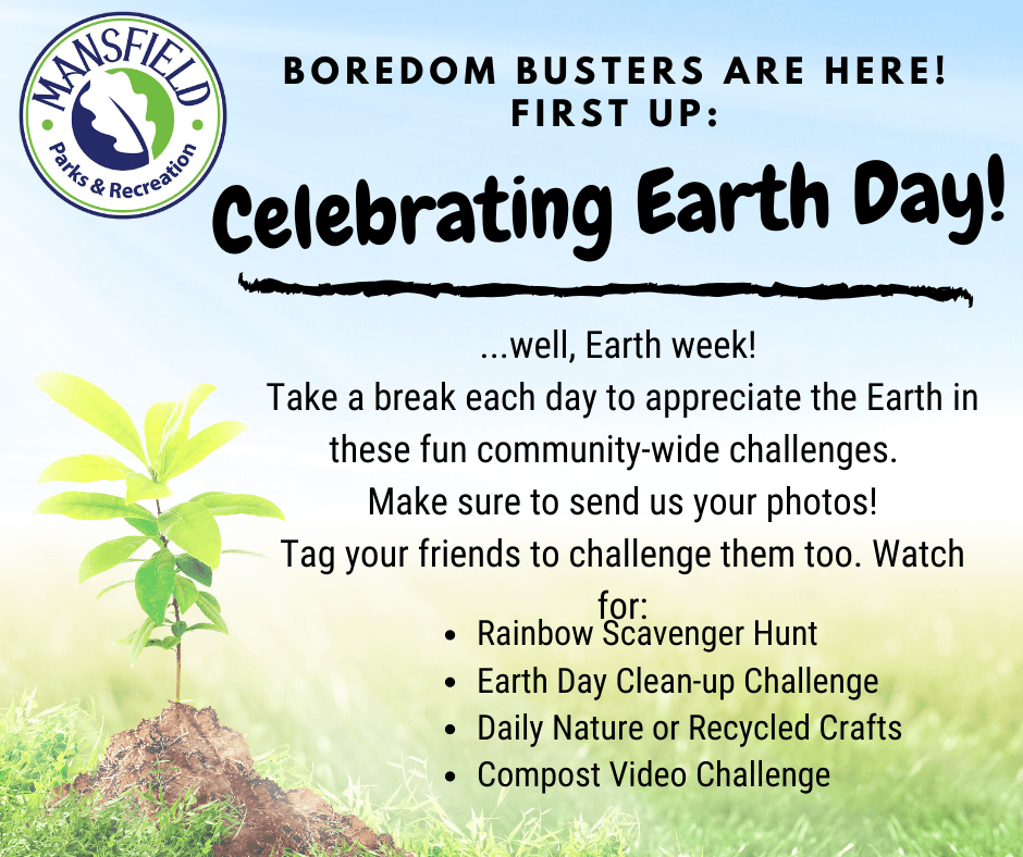 Boredom Buster - Earth Day Celebration